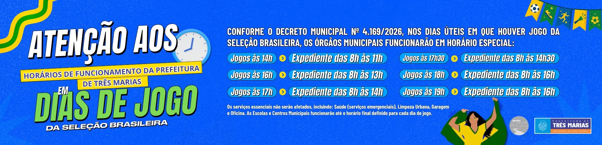Horário de Funcionamento da Prefeitura em dias de jogo da seleção brasileira